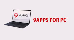 9apps for PC & Mac Free Download Windows 8, 7, 10, XP, Laptop