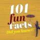 101 fun facts ideas